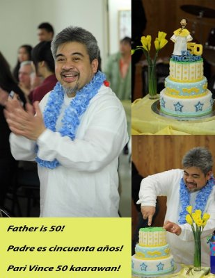 Father Vince is 50 ! - Two Celebrations - March and April