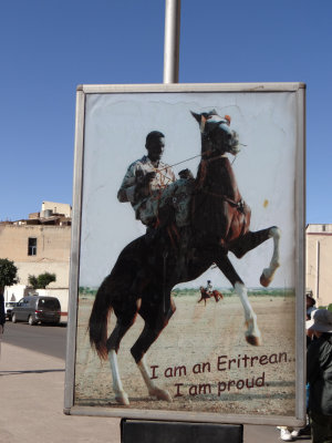 Poster we saw everywhere; Eritreans are proud of their country.