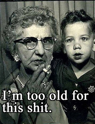 Im too old.jpg