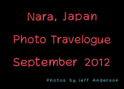 Nara, Japan Photo Travelogue cover page.