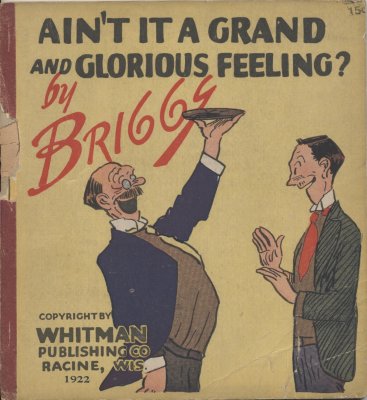 Aint it a Grand and Glorious Feeling? (1922)
