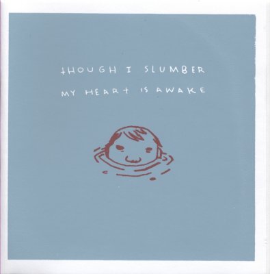 Though I Slumber My Heart is Awake (inscribed with drawing)