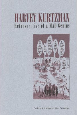Harvey Kurtzman Retrospective