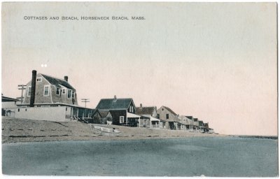 Cottages and Beach, Horseneck Beach, Mass.