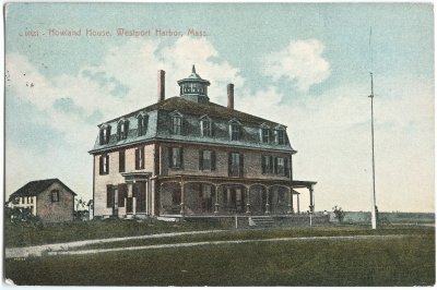 c1023 - Howland House, Westport Harbor, Mass.