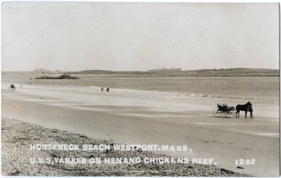 Horseneck Beach Westport. Mass. U.S.S. Yankee on Hen and Chickens Reef. 1292 (1908)