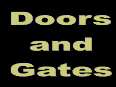 Doors and Gates