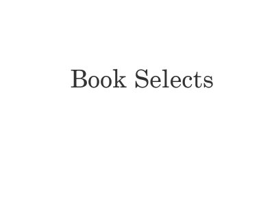 Book Selects