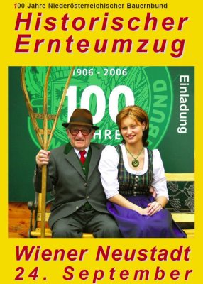 Historischer Ernteumzug, Wiener Neustadt am 24. Sept. 2006, Einladung