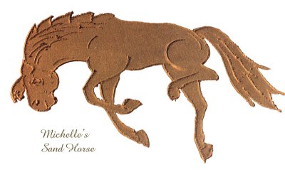 michelle's sand horse