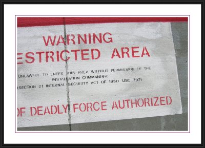 Military Restricted Sign