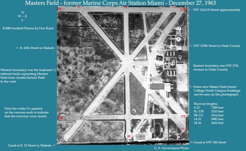 1963 - Master(s) Field closed - Former Marine Corps Air Station Miami