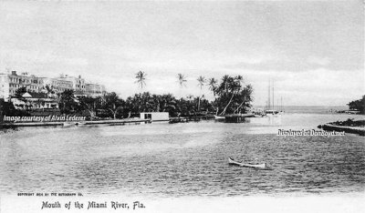 1904 - the mouth of the Miami River with Henry Flagler's Royal Palm Hotel on the north bank