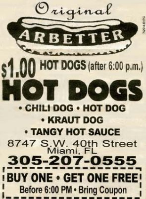 Current ad for Arbetter's Hot Dogs, in business since 1959 - Article about Ronnie Arbetter below: