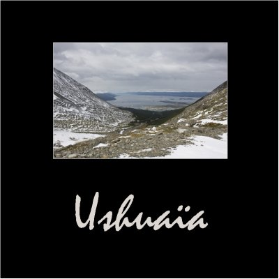 Ushuaa et la terre de feu