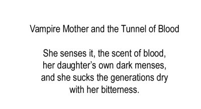 Vampire Mother and the Tunnel of Blood