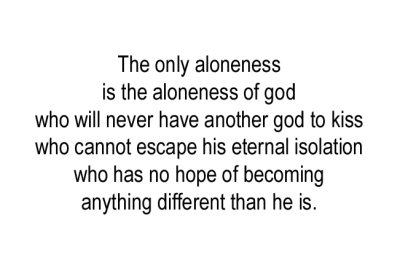The Only Aloneness