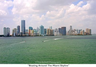 007 Boating Around The Miami Skyline.jpg