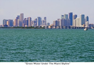 036 Green Water Under The Miami Skyline.jpg