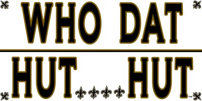 WhoDatHutHut48x24 (1).jpg