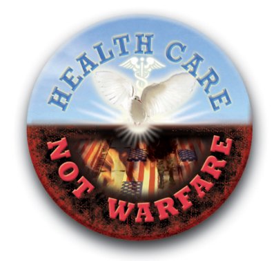 Health Care Not Warfare