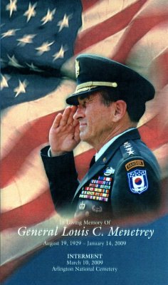 General Louis C. Menetrey, 1929-2009 - Rest in Peace, Dauntless Six