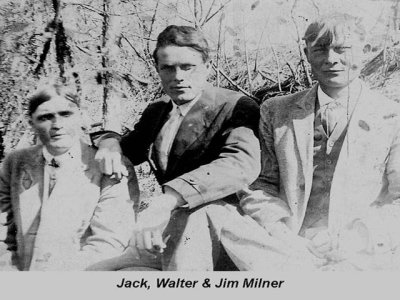 Jack, Walter & Jim Milner