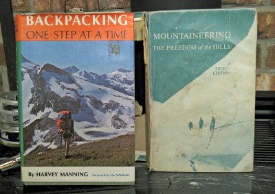  First Edition Of  Backpacking One Step At A Time  by Harvey Manning copyright 1972, and  Freedom Of The Hills  Third Edition   1974 which I read and reread over and over. Learned more my early climbing ,knot etc. straight out of that book,, then bought the gear and just  Did It . Self Taught On Repelling, Ice Axe Arrest, etc. and practiced,,,, lots,,,. Nice to reread these today with all the cool old  Retro Gear ,, stoves,tents, packs,etc.... I would still advice any outdoor hiker/climber to get a copy  of each of these fine books. ( First Edition if you can find one! )