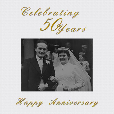 CONGRATULATIONS ON YOUR 50TH WEDDING ANNIVERSARY