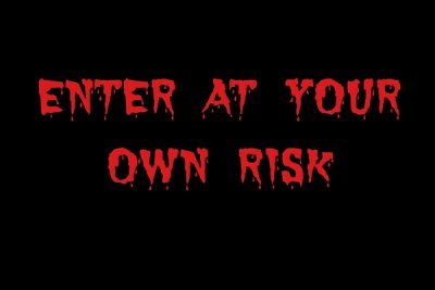 jspb_Enter_at_your_own_risk.jpg