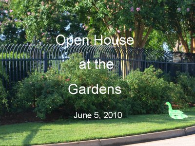 Open House at the Gardens