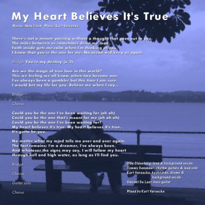 My Heart Believes It's True Lyric with background!!!