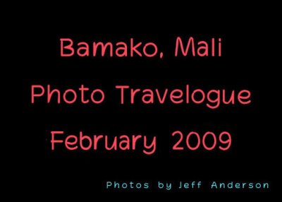 Bamako, Mali (February 2009)