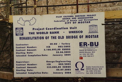 The renovation of the Old Bridge of Mostar was sponsored by UNESCO.