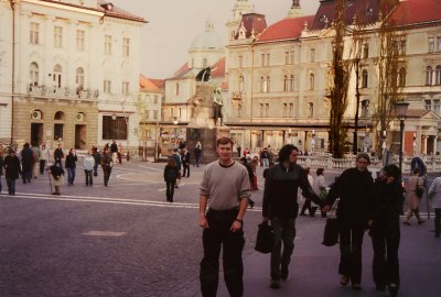 Me standing in Preeren Square, the main square of Ljubljana.