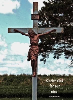Christ Died For Our Sins - I Corinthians 15:3