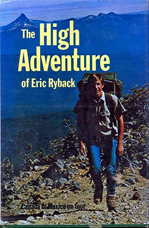 Eric Ryback High Adventure 1970 PCT Book