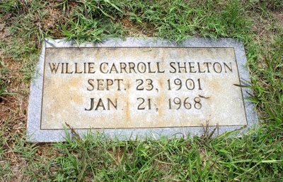 Willie Carroll Shelton (1901-1968)