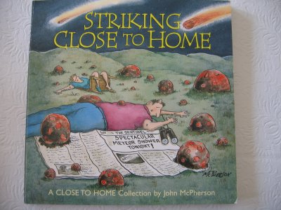 Striking Close to Home (inscribed with original drawing)
