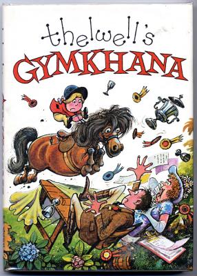 Thelwell's Gymkhana (1979) (signed)