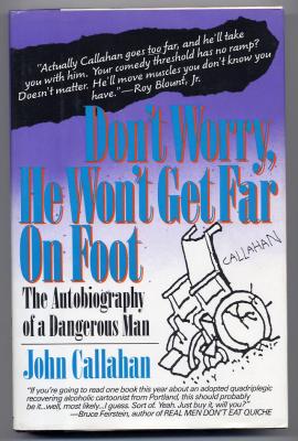 Don't Worry, He Won't Get Far On Foot (1989) (signed)