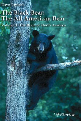 The Black Bear: The All American Bear (e-book)