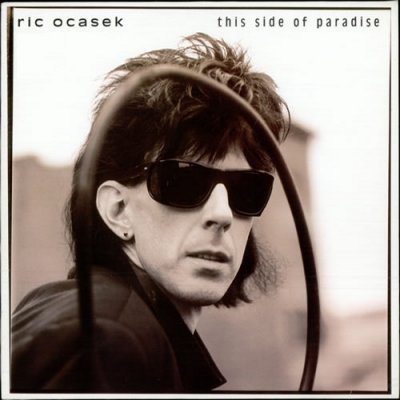'This Side of Paradise' ~ Ric Ocasek (Vinyl Album & CD)