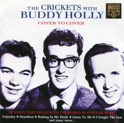 'Cover To Cover' ~ Buddy Holly & The Crickets (CD)
