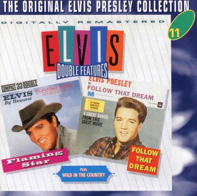 'Flaming Star/Wild In The Country/Follow That Dream' ~ Elvis Presley (CD)
