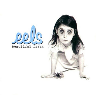 'Beautiful Freak' - Eels