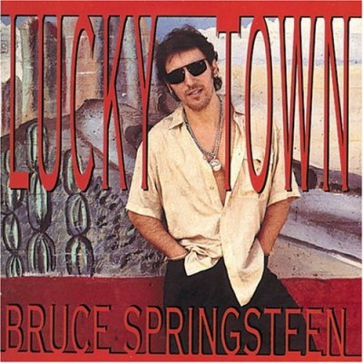 'Lucky Town' - Bruce Springsteen