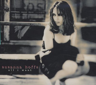 'All I Want' - Susanna Hoffs