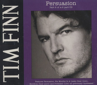 'Persuasion' - Tim Finn
