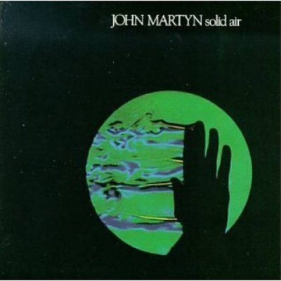 'Solid Air' - John Martyn